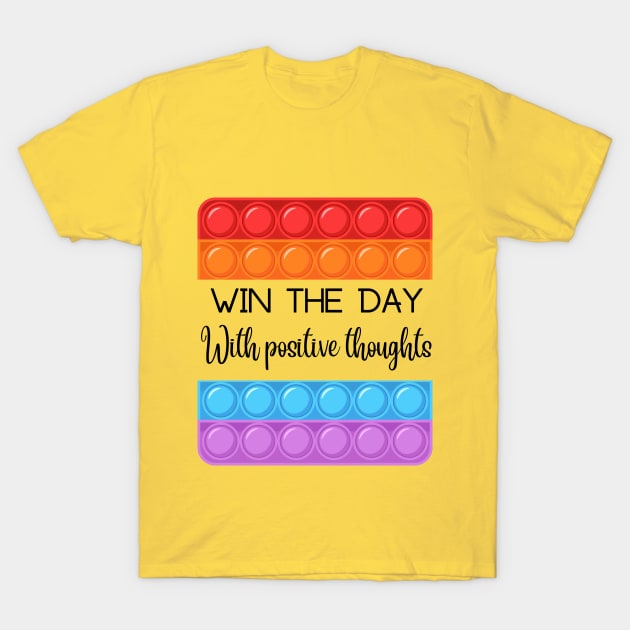 Win the day with positive thoughts Square design T-Shirt by O.M design